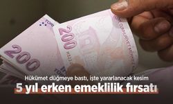 5 yıl erken emeklilik fırsatı: Hükümet düğmeye bastı, işte yararlanacak kesim