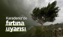 Karadeniz'de fırtına uyarısı