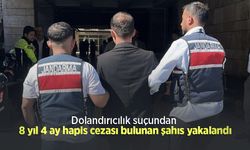 Dolandırıcılık suçundan 8 yıl 4 ay hapis cezası bulunan şahıs yakalandı