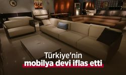Türkiye'nin mobilya devi iflas etti