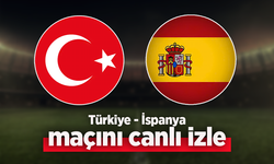 Türkiye–İspanya Maçı Canlı İzle