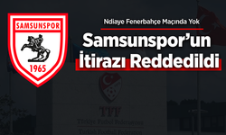 Samsunspor’un İtirazı Reddedildi: Ndiaye Fenerbahçe Maçında Yok