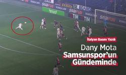 İtalyan Basını Yazdı: Dany Mota Samsunspor’un Gündeminde