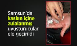 Samsun'da kaskın içine zulalanmış uyuşturucular ele geçirildi