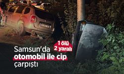 Samsun'da otomobil ile cip çarpıştı; 1 ölü, 2 yaralı