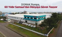 DOMAK Pompa, 60 Yıldır Samsun’dan Dünyaya Güven Taşıyor