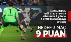 Samsunspor'da hedef 3 maç 9 puan