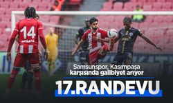 Samsunspor Kasımpaşa karşısında galibiyet arıyor: 17.RANDEVU