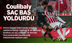 Coulibaly SAÇ BAŞ YOLDURDU