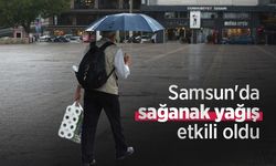 Samsun'da sağanak yağış etkili oldu