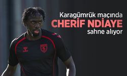 Karagümrük maçında Cherif NDİAYE sahne alıyor