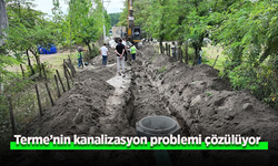 Terme’nin kanalizasyon problemi çözülüyor!