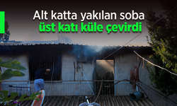 Alt katta yakılan soba üst katı küle çevirdi.