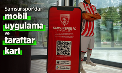 Samsunspor'dan mobil uygulama ve taraftar kart