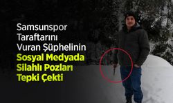 Samsunspor Taraftarını Vuran Şüphelinin Sosyal Medyada Silahlı Pozları Tepki Çekti