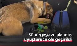 Süpürgeye zulalanmış uyuşturucu ele geçirildi