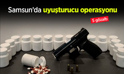 Samsun’da uyuşturucu operasyonu: 5 gözaltı