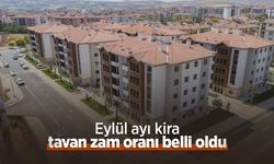 Eylül ayı kira tavan zam oranı belli oldu