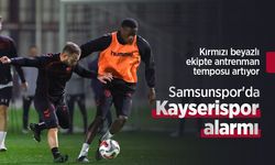 Samsunspor'da Kayserispor alarmı