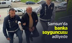 Samsun'da banka soyguncusu adliyeye sevk edildi
