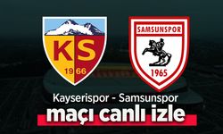 Kayserispor - Samsunspor Maçını CANLI İZLE