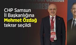 CHP Samsun İl Başkanlığına Mehmet Özdağ tekrar seçildi