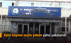 Eşini kaynar suyla yakan şahıs yakalandı.