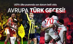 Avrupada TÜRK GECESİ! UEFA ülke puanında son durum belli oldu