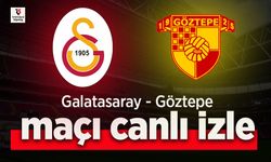 Galatasaray - Göztepe canlı izle