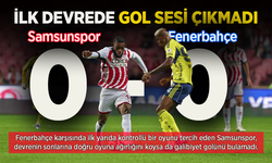 İLK DEVREDE GOL SESİ ÇIKMADI
