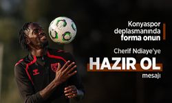 Cherif Ndiaye'ye HAZIR OL MESAJI