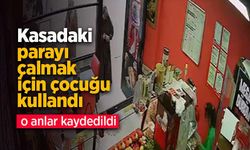 Kasadaki parayı çalmak için çocuğu kullandı.