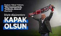 Başkan Yıldırım: "Böyle düşünenlere KAPAK OLSUN"