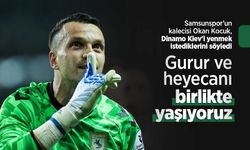 Samsunspor'un kalecisi Okan Kocuk: Gurur ve heyecanı birlikte yaşıyoruz