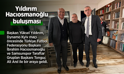 Yıldırım, Hacıosmanoğlu buluşması