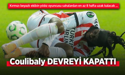 Coulibaly DEVREYİ KAPATTI