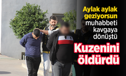 Aylak aylak geziyorsun muhabbeti kavgaya dönüştü, kuzenini öldürdü.