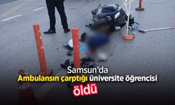 Ambulansın çarptığı üniversite öğrencisi, öldü.