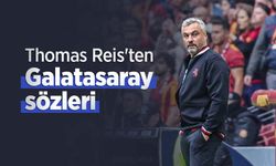 Thomas Reis'ten Galatasaray sözleri