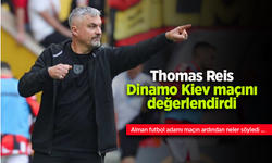 Thomas Reis  Dinamo Kiev maçını  değerlendirdi.