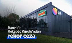 Banvit'e Rekabet Kurulu'ndan rekor ceza