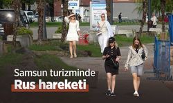 Samsun turizminde Rus hareketi