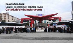 Sandıkçı: "Canikli gençlerimizi şehitler diyarı Çanakkale'yle buluşturuyoruz"