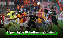 Süper Lig'de 10. haftanın görünümü