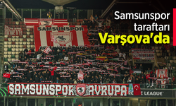 Samsunspor taraftarı  Varşova'da.