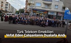 Türk Telekom Emeklileri Vefat Eden Çalışanlarını Dualarla Andı