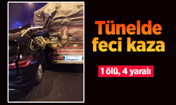 Tünelde feci kaza:1 ölü, 4 yaralı