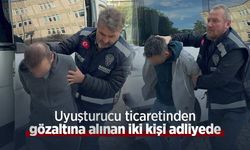 Uyuşturucu ticaretinden gözaltına alınan iki kişi adliyede