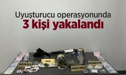 Uyuşturucu operasyonunda 3 kişi yakalandı