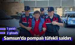 Samsun’da pompalı tüfekli saldırı: 1 yaralı